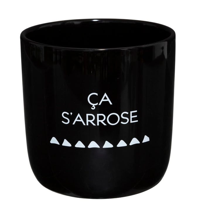 POT MESSAGE "CA S'ARROSE" NOIR 14CM